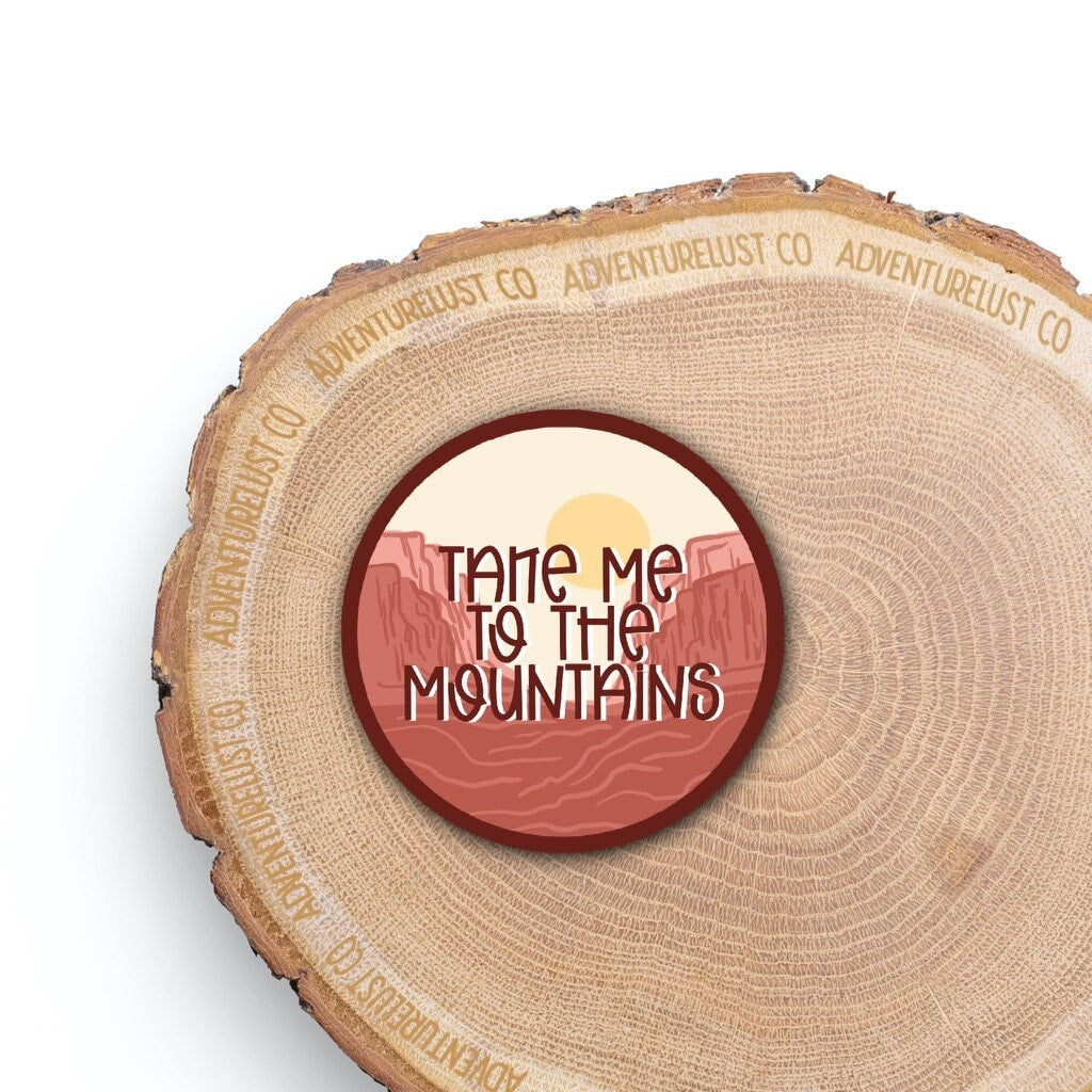 Take Me to the Mountains Sticker