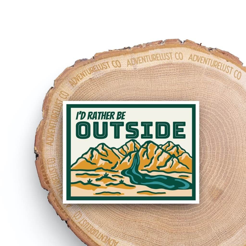 I’d Rather Be Outside Sticker — Adventurelust